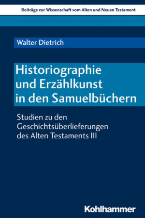 Historiographie und Erzählkunst in den Samuelbüchern | Bundesamt für magische Wesen