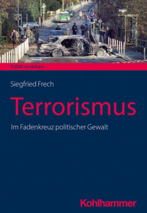 Terrorismus | Siegfried Frech