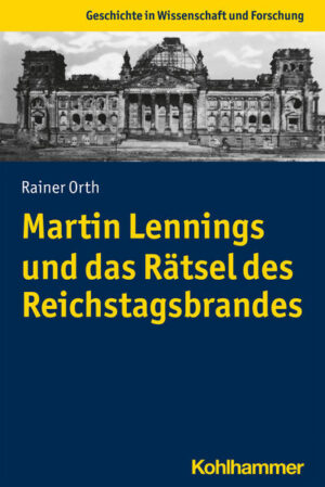 Martin Lennings und das Rätsel des Reichstagsbrandes | Bundesamt für magische Wesen