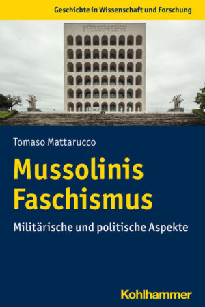 Mussolinis Faschismus | Tomaso Mattarucco