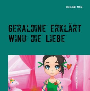 Geraldine erklärt Winu die Liebe | Bundesamt für magische Wesen