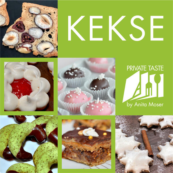 Das Buch Private Taste by Anita - KEKSE ist nun mein weiteres Werk #2, das bereits als tolles, gebundenes Sammelwerk mit über 30 vielfach erprobten und gelobten Kekse Rezepte in der 3. Auflage in der Softcover Version verfügbar ist.