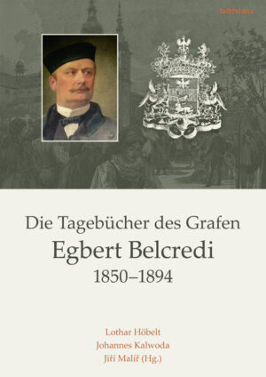 Die Tagebücher des Grafen Egbert Belcredi 1850-1894 | Bundesamt für magische Wesen