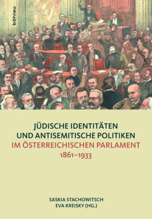 Jüdische Identitäten und antisemitische Politiken im österreichischen Parlament 1861-1933 | Bundesamt für magische Wesen