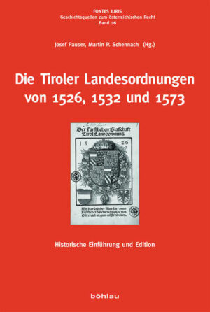 Die Tiroler Landesordnungen von 1526