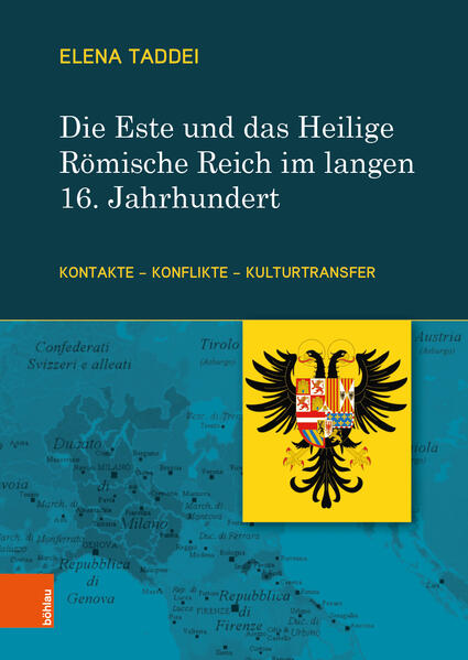 Die Este und das Heilige Römische Reich im langen 16. Jahrhundert | Bundesamt für magische Wesen