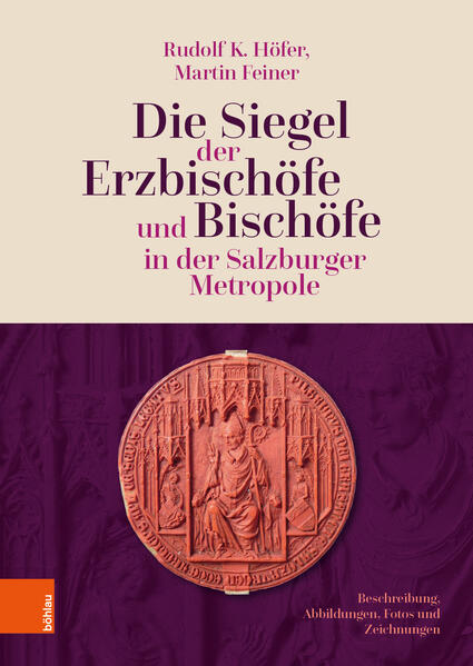 Die Siegel der Erzbischöfe und Bischöfe in der Salzburger Metropole | Bundesamt für magische Wesen