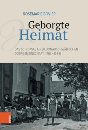 Geborgte Heimat | Rosemarie Bovier