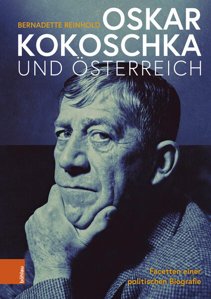 Oskar Kokoschka und Österreich | Bernadette Reinhold