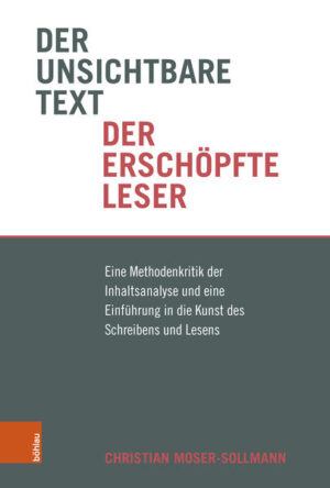 Der unsichtbare Text, der erschöpfte Leser | Christian Moser-Sollmann