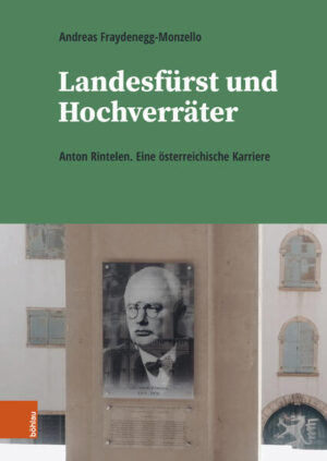 Landesfürst und Hochverräter | Andreas Fraydenegg-Monzello