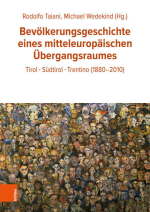 Bevölkerungsgeschichte eines mitteleuropäischen Übergangsraumes | Rodolfo Taiani, Michael Wedekind