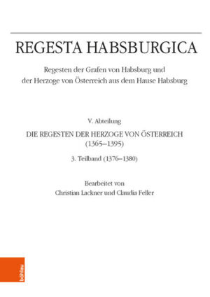 Regesta Habsburgica. Regesten der Grafen von Habsburg und der Herzoge von Österreich aus dem Hause Habsburg | Bundesamt für magische Wesen