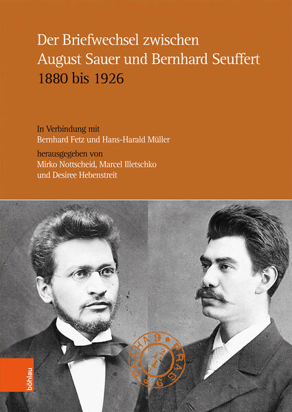 Der Briefwechsel zwischen August Sauer und Bernhard Seuffert 1880 bis 1926 | Bundesamt für magische Wesen