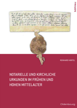 Notarielle und kirchliche Urkunden im frühen und hohen Mittelalter | Bundesamt für magische Wesen