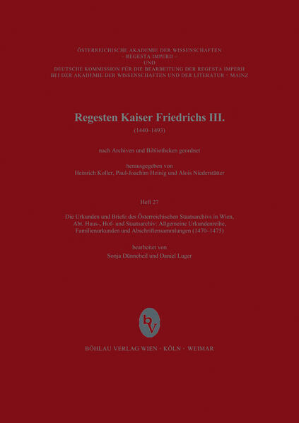 Die Urkunden und Briefe des Österreichischen Staatsarchives in Wien (1470-1475) | Bundesamt für magische Wesen