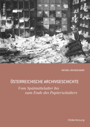Österreichische Archivgeschichte | Bundesamt für magische Wesen