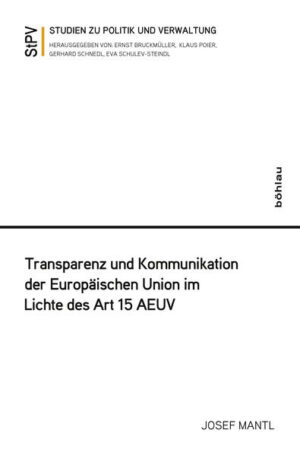 Transparenz und Kommunikation der Europäischen Union im Lichte des Art 15 AEUV | Bundesamt für magische Wesen