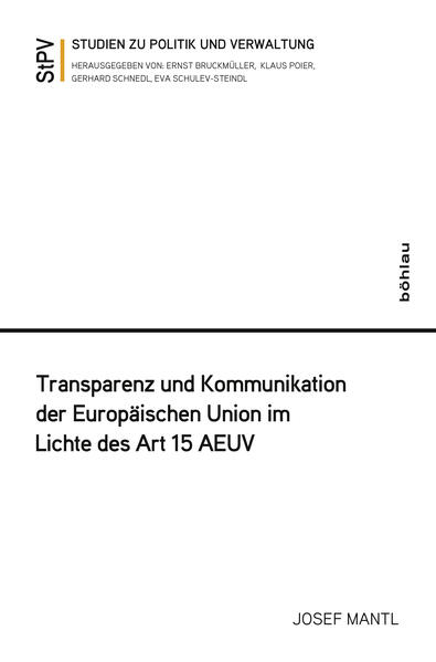 Transparenz und Kommunikation der Europäischen Union im Lichte des Art 15 AEUV | Bundesamt für magische Wesen