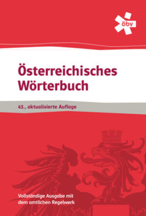 Österreichisches Wörterbuch 43. Aufl. -aktualisierte Auflage | Bundesamt für magische Wesen