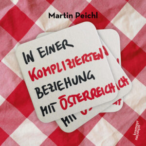 Martin Peichls Protagonisten befinden sich in komplizierten Beziehungen: mit ihren Frauen und FreundInnen, ihren Familien und sich selbst. Manchmal wird es besonders kompliziert, dann lösen sich die Beziehungen auf. Manchmal bleibt es kompliziert, vor allem mit Österreich. Oft aber haben die komplexesten Gefühle auf einem Bierdeckel Platz, darin ist Martin Peichl Meister.„In einer komplizierten Beziehung mit Österreich“ ist ein Mix aus Bierdeckelgedichten und Geschichten, die melancholisch und humorvoll sind, hoffnungsvoll und verzweifelt. Da geht es um neue und verlorene Lieben, um Heimat und Ausgrenzung, Männlichkeitsbilder und Alkoholismus. Kurzum: Es geht immer auch um Österreich. Gespickt mit dem unverwechselbaren Sound von Martin Peichl, ist dieses Buch ein wahres Kleinod, in das man sich verlieben könnte.„In Österreich gibt es keine Menschen mit Alkoholproblemen. In Österreich gibt es nur Menschen, die Spaß verstehen, und Menschen, die keinen Spaß verstehen."