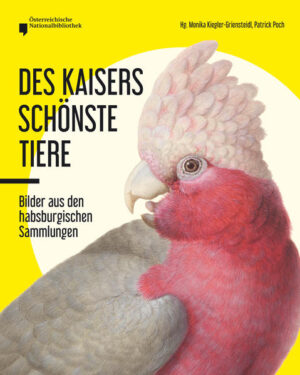 Des Kaisers schönste Tiere | Monika Kiegler-Griensteidl, Patrick Poch