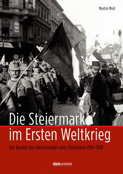 Die Steiermark im Ersten Weltkrieg | Bundesamt für magische Wesen