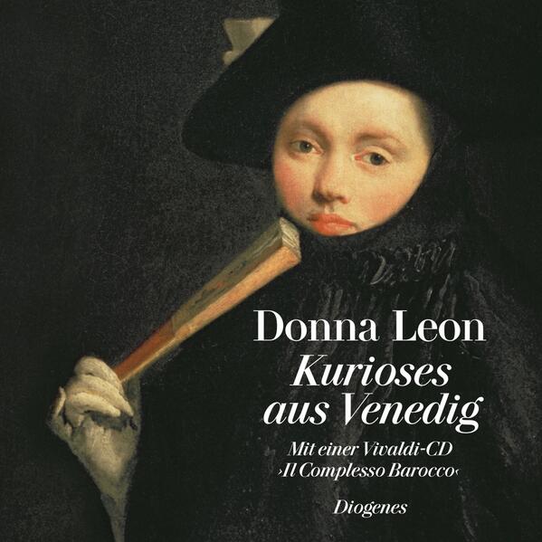 ›Kurioses aus Venedig‹ - das erzählt Donna Leon. Untermalt werden die besonderen Begebenheiten mit Musik auf historischen Instrumenten: Virtuoses von Antonio Vivaldi, extra aufgenommen für dieses Buch von ›Il Complesso Barocco‹.