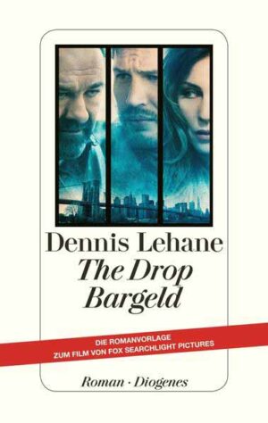 The Drop - Bargeld | Dennis Lehane