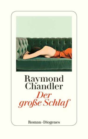 Der große Schlaf | Raymond Chandler