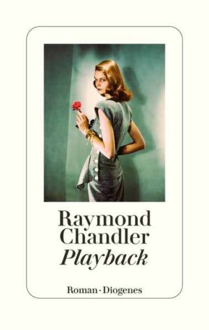 Playback | Raymond Chandler