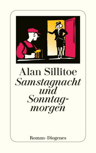 Alan Sillitoes erster Roman von 1958 machte ihn über Nacht berühmt: erstmals ein Roman über die Arbeiterwelt nach dem Zweiten Weltkrieg