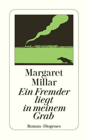 Ein Fremder liegt in meinem Grab | Margaret Millar