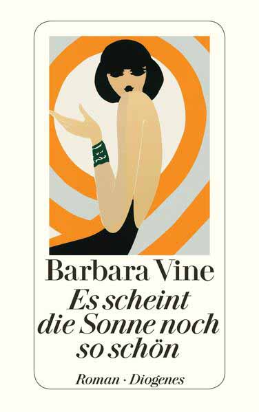 Es scheint die Sonne noch so schön | Barbara Vine