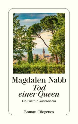 Tod einer Queen Guarnaccias siebter Fall | Magdalen Nabb