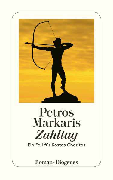 Zahltag Ein Fall für Kostas Charitos | Petros Markaris