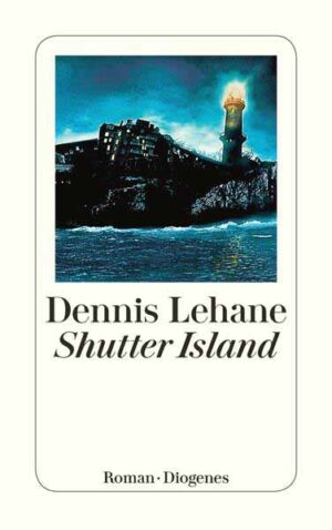 Shutter Island | Dennis Lehane