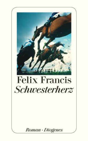 Schwesterherz | Felix Francis