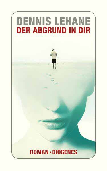 Der Abgrund in dir | Dennis Lehane