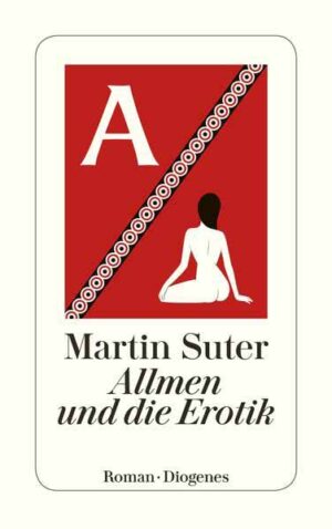 Allmen und die Erotik | Martin Suter