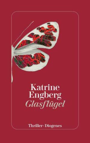 Glasflügel Der Kopenhagen-Krimi | Katrine Engberg