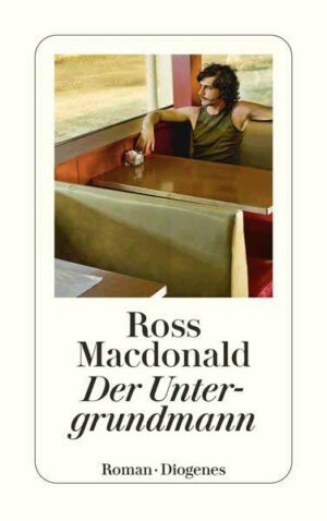 Der Untergrundmann | Ross Macdonald