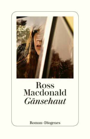 Gänsehaut | Ross Macdonald