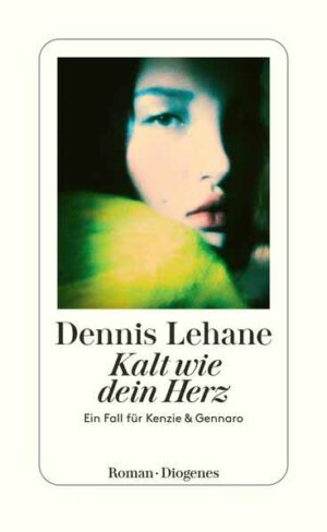 Kalt wie dein Herz Ein Fall für Kenzie & Gennaro | Dennis Lehane