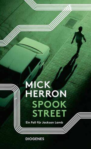 Spook Street Ein Fall für Jackson Lamb | Mick Herron