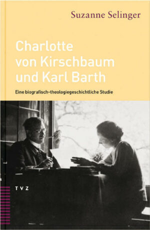 Charlotte von Kirschbaum und Karl Barth | Bundesamt für magische Wesen