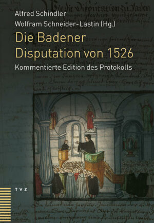 Die Badener Disputation von 1526 | Bundesamt für magische Wesen