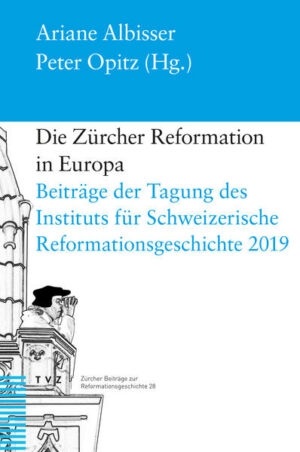 Die Zürcher Reformation in Europa | Bundesamt für magische Wesen
