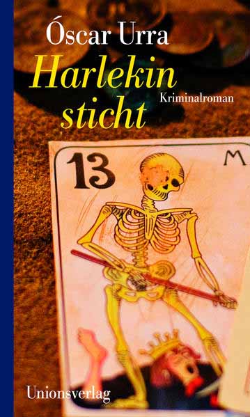 Harlekin sticht Kriminalroman. Ein Fall für Privatdetektiv Julio Cabria (2) | Óscar Urra