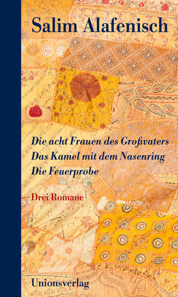 Drei der schönsten Romane des beduinischen Erzählers aus dem Negev. Sonderausgabe zum 70. Geburtstag von Salim Alafenisch.